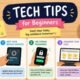Simple Tech Tips for Beginners